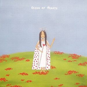"Queen of Hearts"