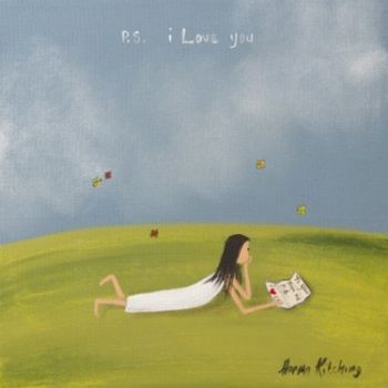 "P.S i love you"
