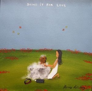 "Doing it for love"