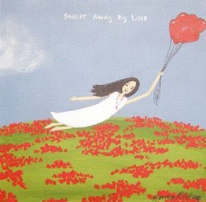 "Swept Away by Love"