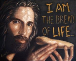 "I am the Bread of Life"
