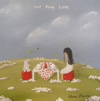 "Eat Pray Love"
