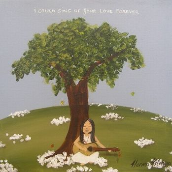 "I Ccould Sing of Your Love Forever"