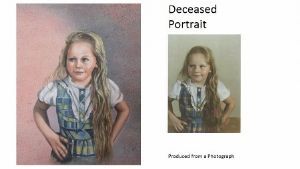 "Portrait of Deceased (Original)"